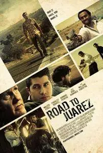 Road to Juarez (2015)