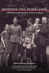 Between Two Homelands: Letters across the Borders of Nazi Germany