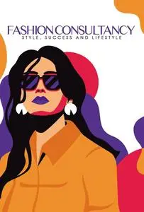 Fashion Consulting: Success Style and Lifestyle