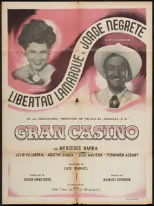 Gran Casino (Tampico) / Gran Casino (1947) [ReUp]