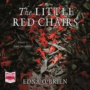 «The Little Red Chairs» by Edna O’Brien