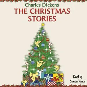 «The Christmas Stories» by Charles Dickens