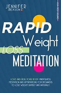 RAPID WEIGHT LOSS MEDITATION