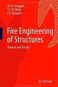 Fire Engineering of Structures: Analysis and Design [Repost]