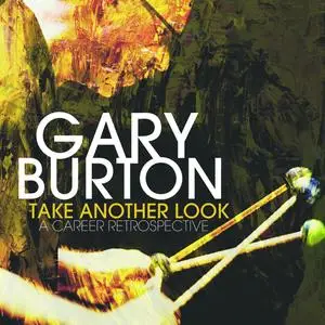 Gary Burton - Take Another Look: A Career Retrospective (2018) {Mack Avenue}