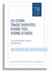 US-China Trade Disputes: Rising Tide, Rising Stakes 