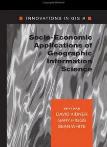 Socio-Economic Applications of Geographic Information Science