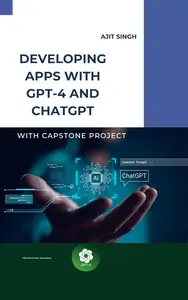 Developing Apps with GPT-4 and ChatGPT