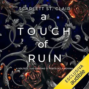 «A touch of ruin? Ade & Persefone 2» by Scarlett St. Claire