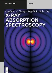 X-ray Absorption Spectroscopy (De Gruyter STEM)