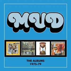 MUD - The Albums 1975-79 (Remastered) (2021)