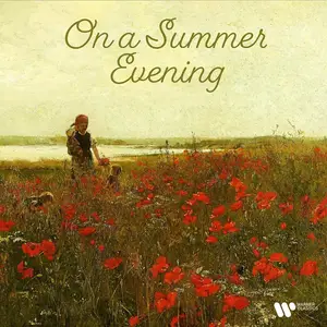 VA - Mozart: On a Summer Evening (2025)