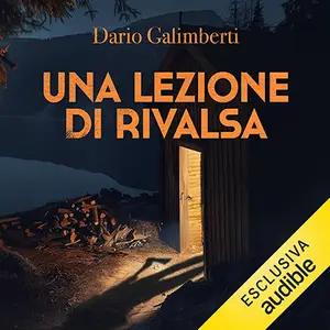 «Una lezione di rivalsa? Il delegato di polizia Ezechiele Beretta - Vol. 5» by Dario Galimberti
