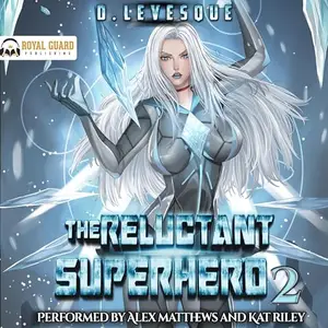 The Reluctant Superhero 2 [Audiobook]