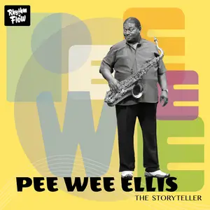 Pee Wee Ellis - The Storyteller (2024/2025) [Official Digital Download 24/192]