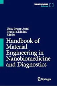Handbook of Material Engineering in Nanobiomedicine and Diagnostics
