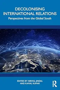 Decolonising International Relations