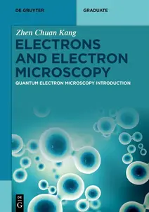 Electrons and Electron Microscopy: Quantum Electron Microscopy Introduction