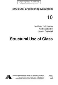 Structural Use of Glass