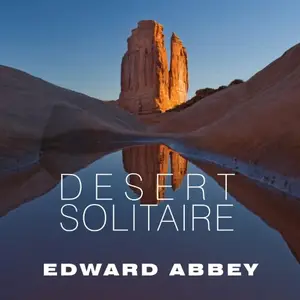 Desert Solitaire: A Season in the Wilderness [Audiobook]