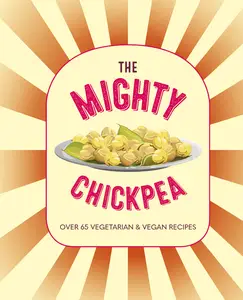 The Mighty Chickpea