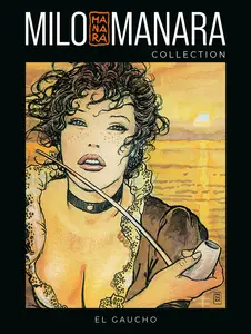 Milo Manara Collection - Volume 31 - El Gaucho