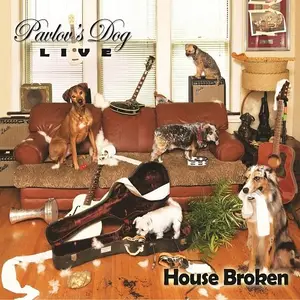 Pavlov's Dog - House Broken (Live) (2016)