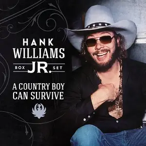 Hank Williams Jr. - A Country Boy Can Survive (2016)