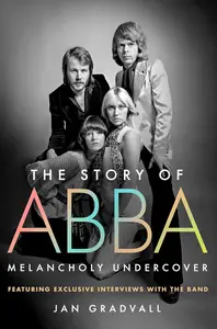 The Story of ABBA: Melancholy Undercover, US Edition