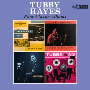 Tubby Hayes - Four Classic Albums Plus (2024 Digitally Remastered) (2024)