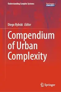 Compendium of Urban Complexity
