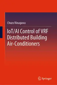 IoT/AI Control of VRF Distributed Building Air-Conditioners