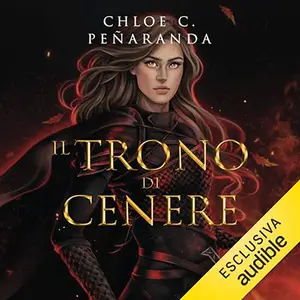 «Il trono di cenere? An Heir Comes to Rise 3» by Chloe C. Peñaranda