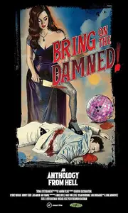 Bring on the Damned! (2024)