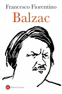 Francesco Fiorentino - Balzac