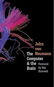 The Computer and the Brain
