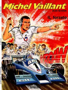 Collana Michel Vaillant - Volume 2 - Michel Vaillant 2 - Il Forzato