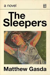 The Sleepers: A Novel