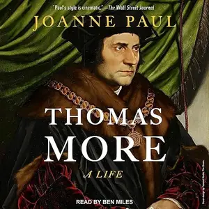 Thomas More: A Life [Audiobook]