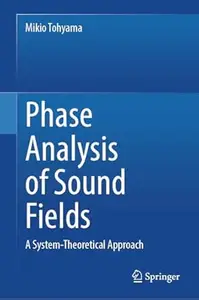 Phase Analysis of Sound Fields