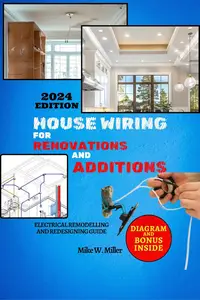 House Wiring for Renovations and Additions