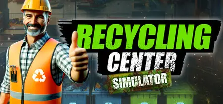 Recycling Center Simulator (2024)