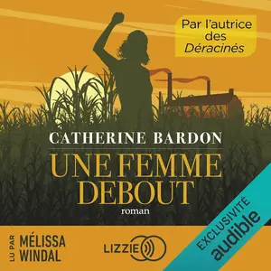 Catherine Bardon, "Une femme debout : Fanm vanyan"