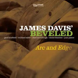 James Davis' Beveled - Arc and Edge (2025) [Official Digital Download 24/96]