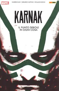 Karnak - Il Punto Debole In Ogni Cosa