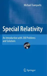 Special Relativity: An Introduction with 200 Problems and Solutions