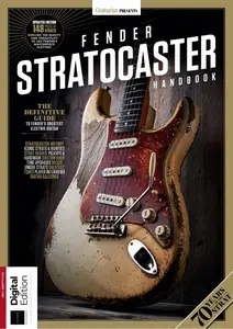 Guitarist Presents - Fender Stratocaster Handbook - 8th Edition - 15 May 2025