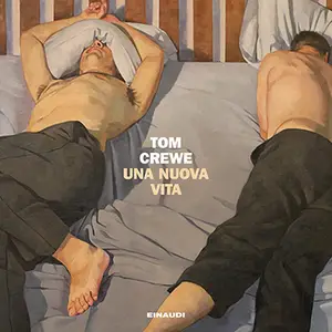 «Una nuova vita» by Tom Crewe
