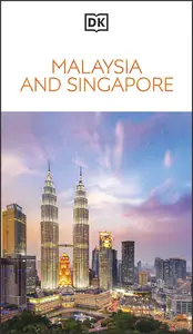 DK Malaysia and Singapore (Travel Guide)