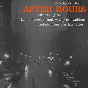 Thad Jones, Frank Wess, Kenny Burrell, Mal Waldron - After Hours (1957/2025) [Official Digital Download 24/192]